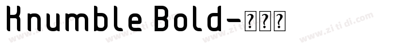 Knumble Bold字体转换
